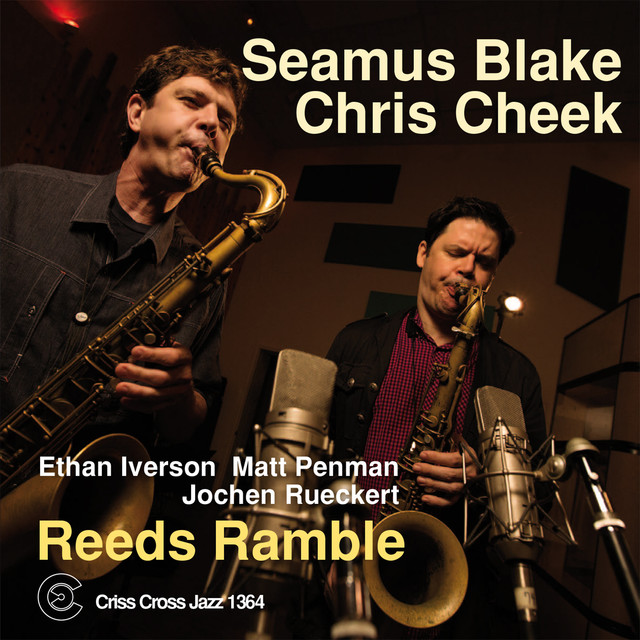 Seamus Blake & Chris Cheek Quintet