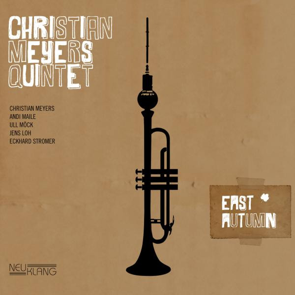 Christian Meyers Quintet