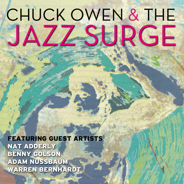 Chuck Owen & The Jazz Surge