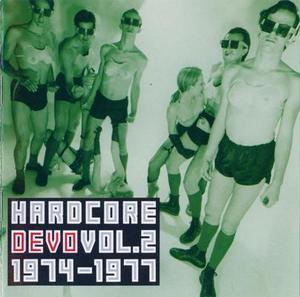 Hardcore Devo Vol. 2