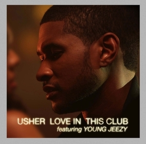 Love In This Club [cds]
