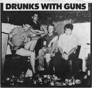Drunks With Guns