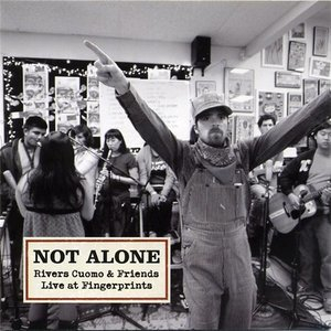 Not Alone Rivers Cuomo & Friends Live At Fingerprints