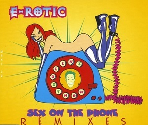 Sex On The Phone (Remixes)