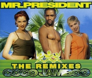 Coco Jamboo (The Remixes)