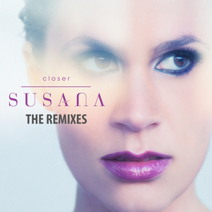 Closer (The Remixes)