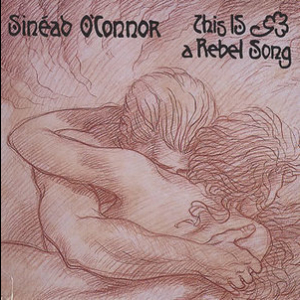 This Is A Rebel Song (single)