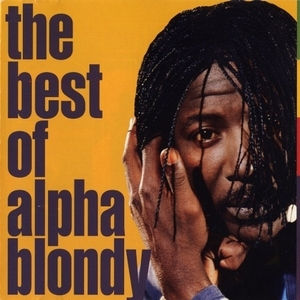 The Best Of Alpha Blondy