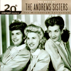 The Best Of The Andrews Sisters