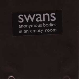 Anonymous Bodies In An Empty Room (non Cd 1) [2008]