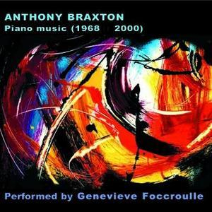 Anthony Braxton Piano Music (1968 - 2000) (CD7)