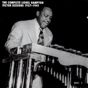 Complete Lionel Hampton Victor Sessions(CD1)