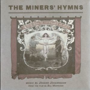 The Miners' Hymns