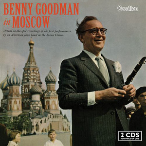 Benny Goodman In Moscow