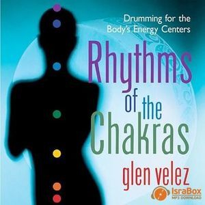 Rhythms Of The Chakras