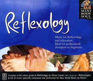 Reflexology: The Mind Body And Soul Series