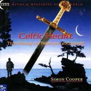 Celtic Heart - The Story Of Tristan And Iseult