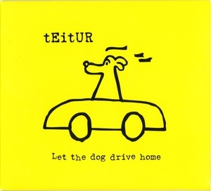 Let The Dog Drive Home