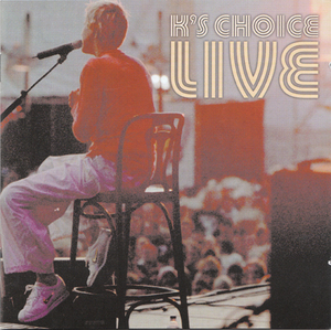 K's Choice Live