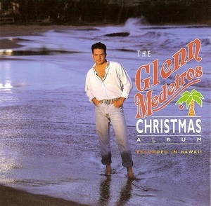 The Glenn Medeiros Christmas Album