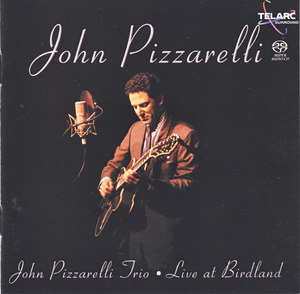 John Pizzarelli Trio - Live At Birdland