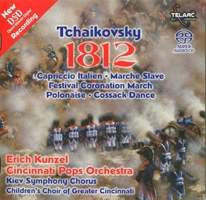 Tchaikovsky 1812 Overture (New DSD Recording) (Erich Kunzel)