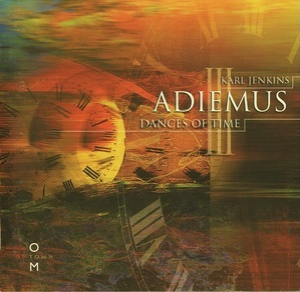 Adiemus III (Dances Of Time)