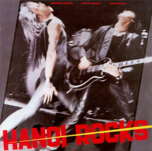 Bangkok Shocks Saigon Shakes Hanoi Rocks