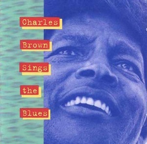 Charles Brown Sings The Blues