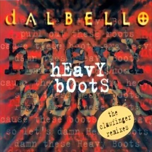 Heavy Boots (The Clawfinger Remixes) [CDM]