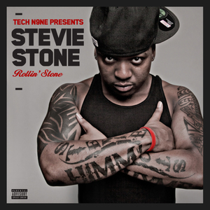 Tech N9ne Presents Stevie Stone: Rollin' Stone