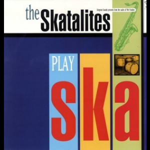 The Skatalites Plays Ska (kingston Sounds Records)