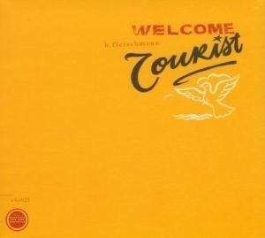 Welcome Tourist (2CD)