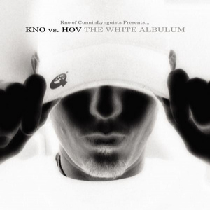 Kno Vs. Hov: The White Albulum