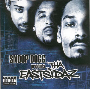 Snoop Dogg Presents Tha Eastsidaz