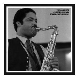 The Complete Clifford Jordan Strata-East Sessions (6CD)