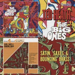 The Big Ones / Satin, Saxes & Bouncing Brass