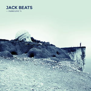 Fabriclive 74: Jack Beats