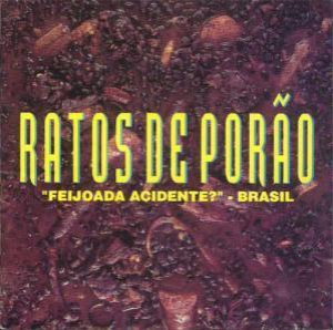 Feijoada Acidente? - Brasil