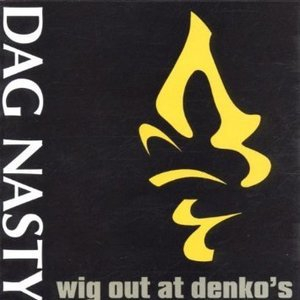 Wig Out At Denko's (Remaster, 2002)