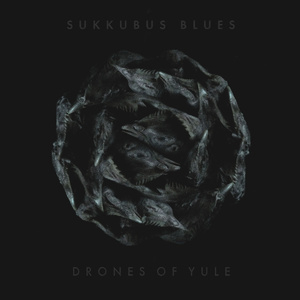 Drones Of Yule