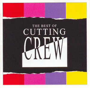 The Best Of Cutting Crew