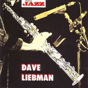 Dave Liebman