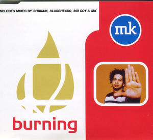 Burning (1996 Reissue) [CDS]