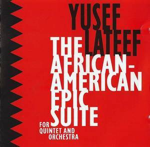 The African-american Epic Suite