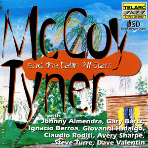 Mccoy Tyner And The Latin All-stars