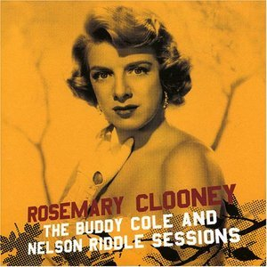 The Buddy Cole And Nelson Riddle Sessions (2005 Reissue)