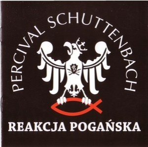 Reakcja Poganska (Reissue 2012)