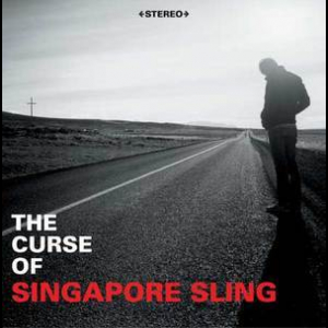 The Curse Of Singapore Sling