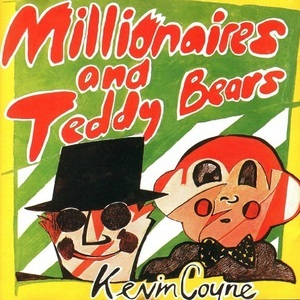 Millionaires And Teddy Bears